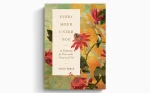 Book cover titled "Every Hour I Need You" by Katie Faris, featuring floral designs and a hummingbird against a colorful background. The subtitle reads "30 Meditations for Moms on the Character of God."