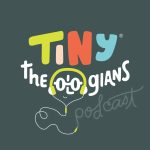 Logo for "Tiny Theologians Podcast" with colorful, playful text and a smiley face wearing yellow headphones.
