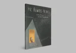 Book cover of "He Always Hears: A Story of Loss and the Hope of Things Made New" featuring a starry night sky, a house, and a lit window. Written by Alyson Punzi and illustrated by Tyler Charlton.