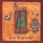 A warm-toned, folk-style painting titled "Songs for Saplings" featuring a central evergreen tree, a bumblebee on the left, and an owl on the right reading a book labeled "Psalm 92:12".